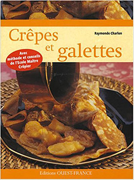 Crêpes et galettes – Raymonde Charlon